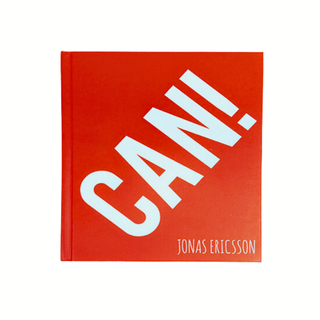 'CAN!' by Jonas Ericsson, Hardcover Coffee Table Book