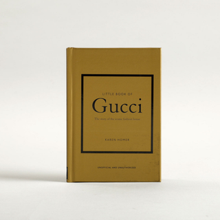 The Little Book of Gucci – A Stylish Tribute to the Iconic Italian Luxury Brand, Hardcover